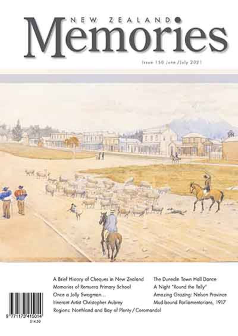 New Zealand Memories Issue 150