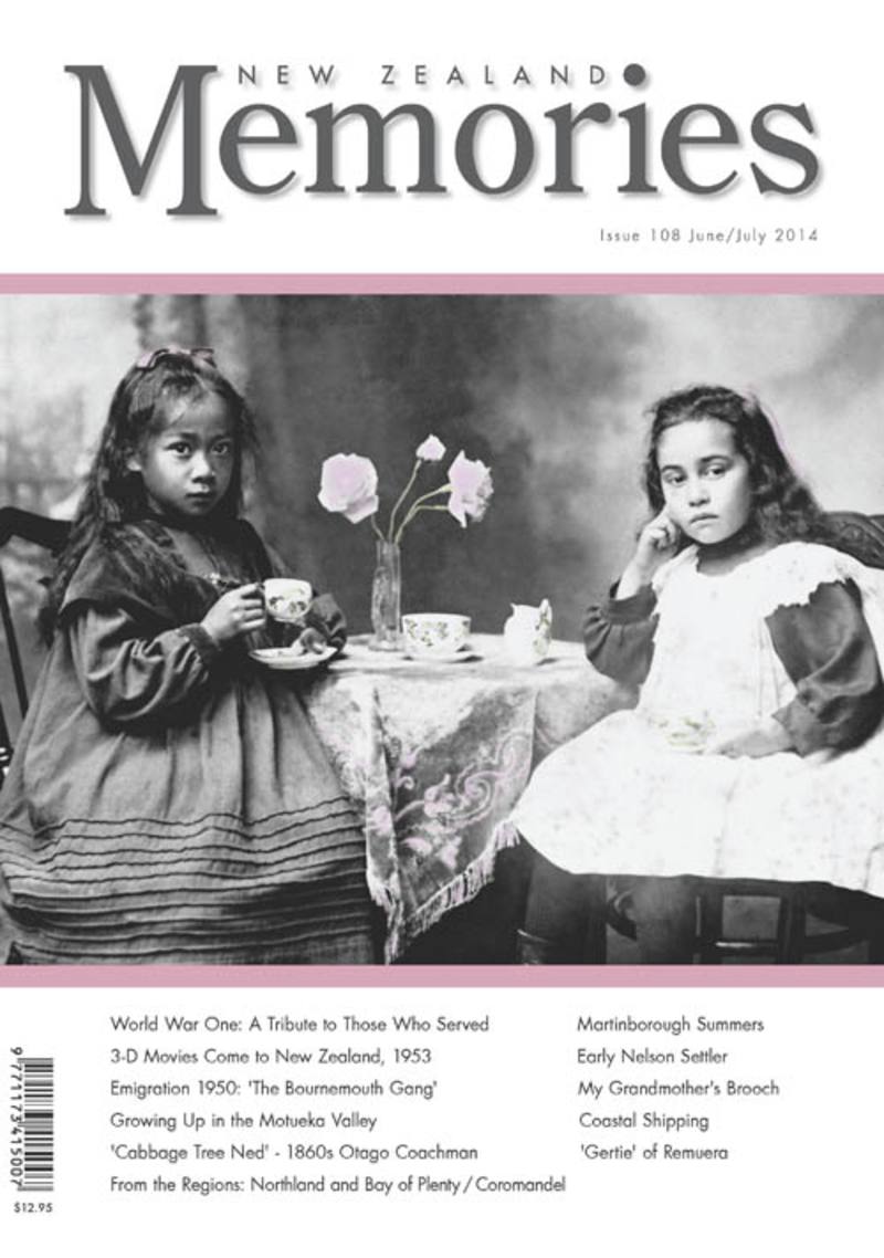 New Zealand Memories Issue 108