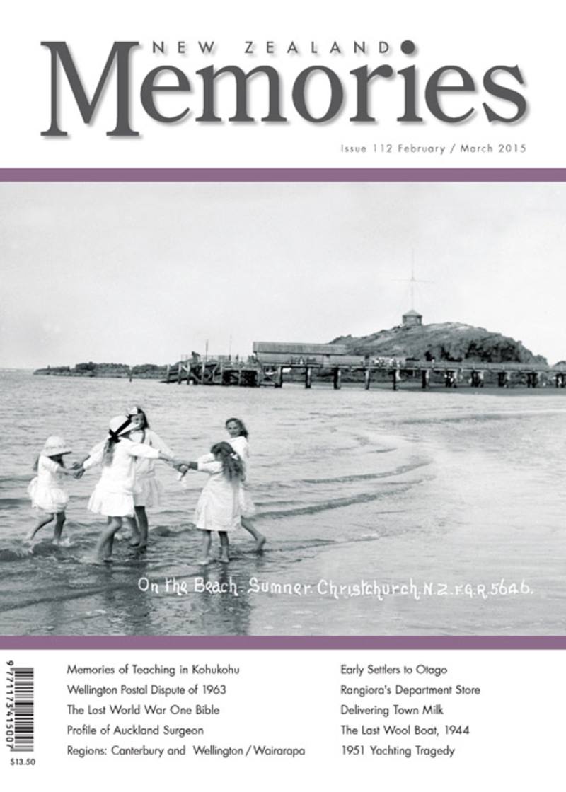 New Zealand Memories Issue 112