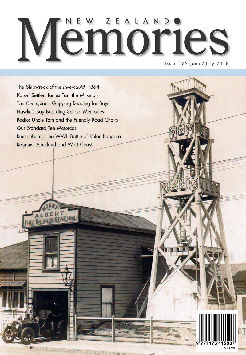 New Zealand Memories Issue 132