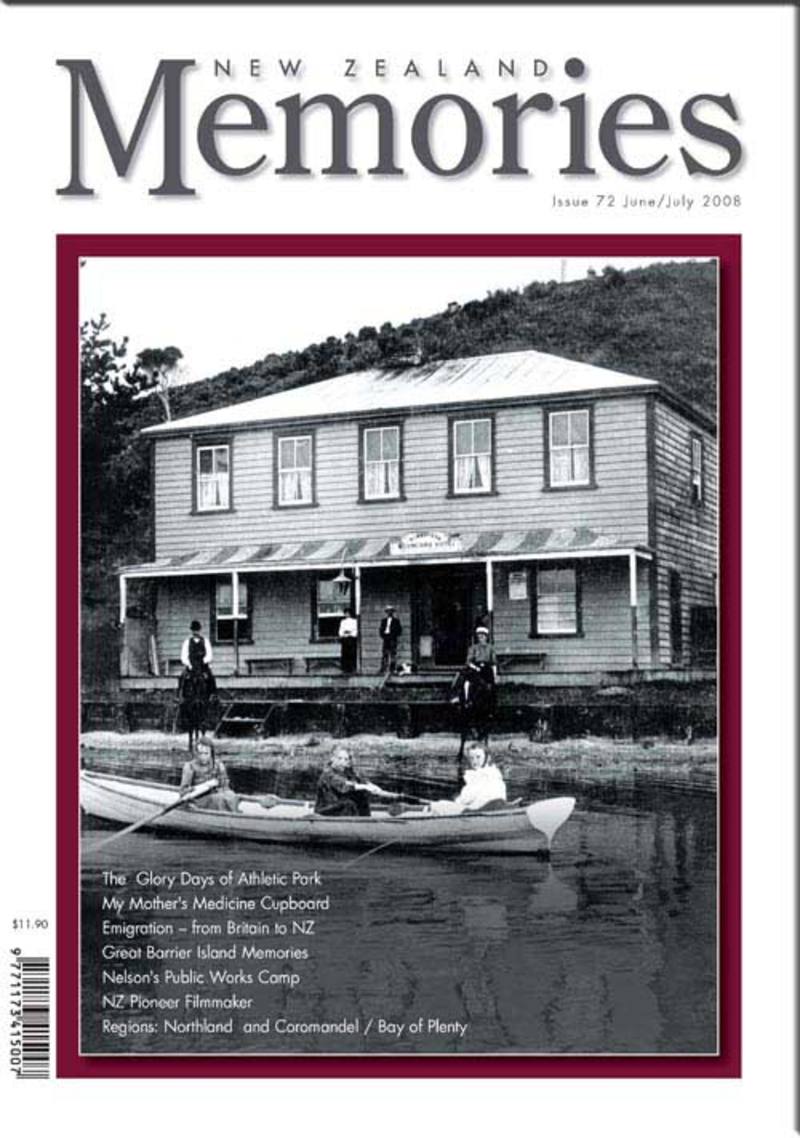 New Zealand Memories Issue 72